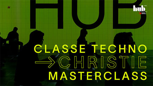 HUB Montreal - Christie Masterclass event banner